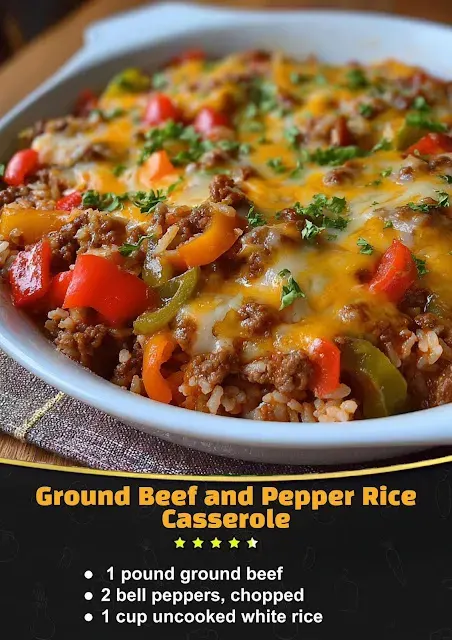 Ground Beef and Pepper Rice Casserole 🤤