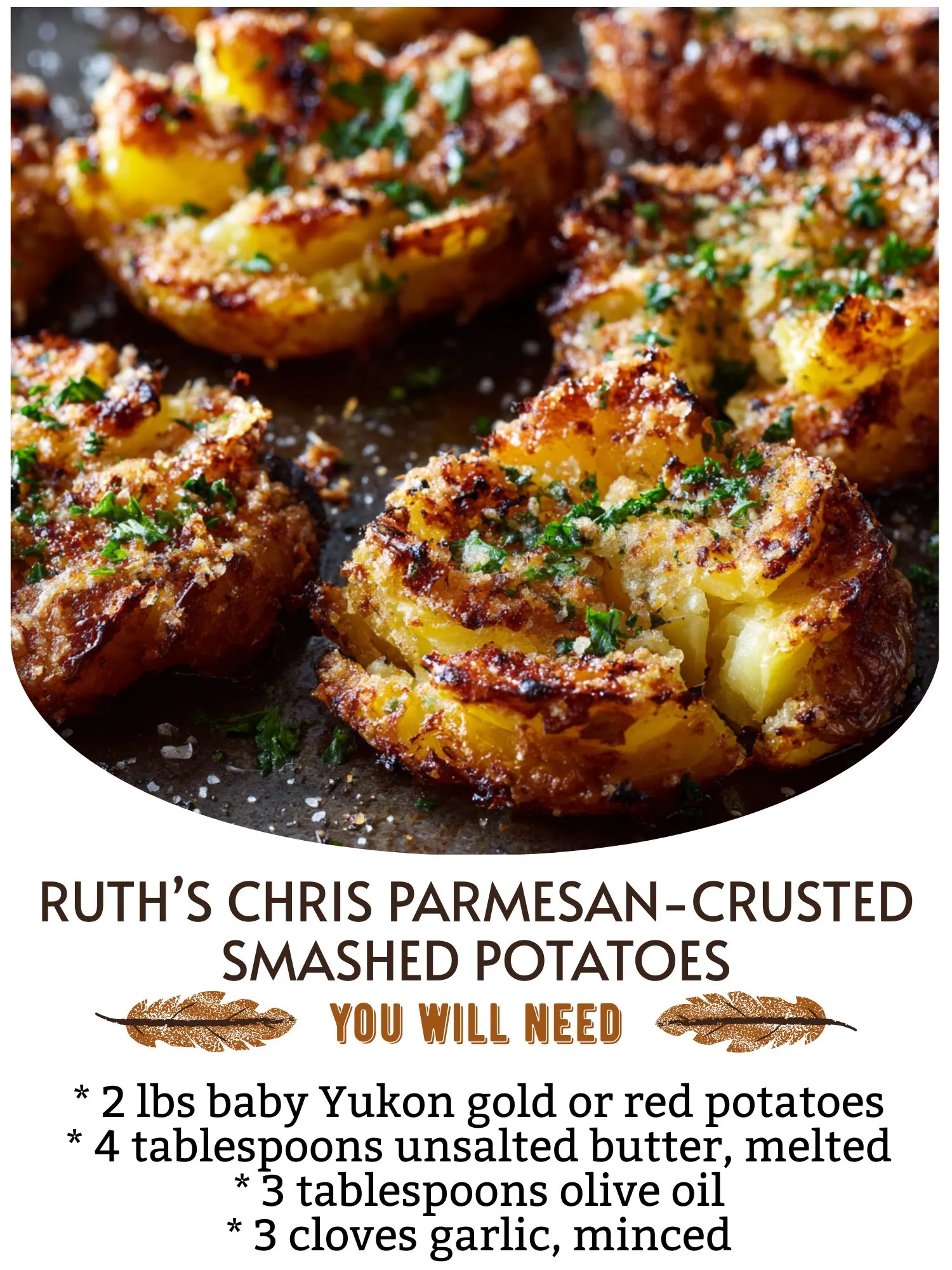 Ruth’s Chris Parmesan-Crusted Smashed Potatoes: Steakhouse Flavor Straight From Your Oven