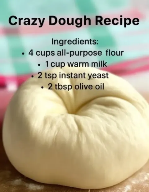 Crazy Dough Recipe (One Dough, Endless Possibilities!)